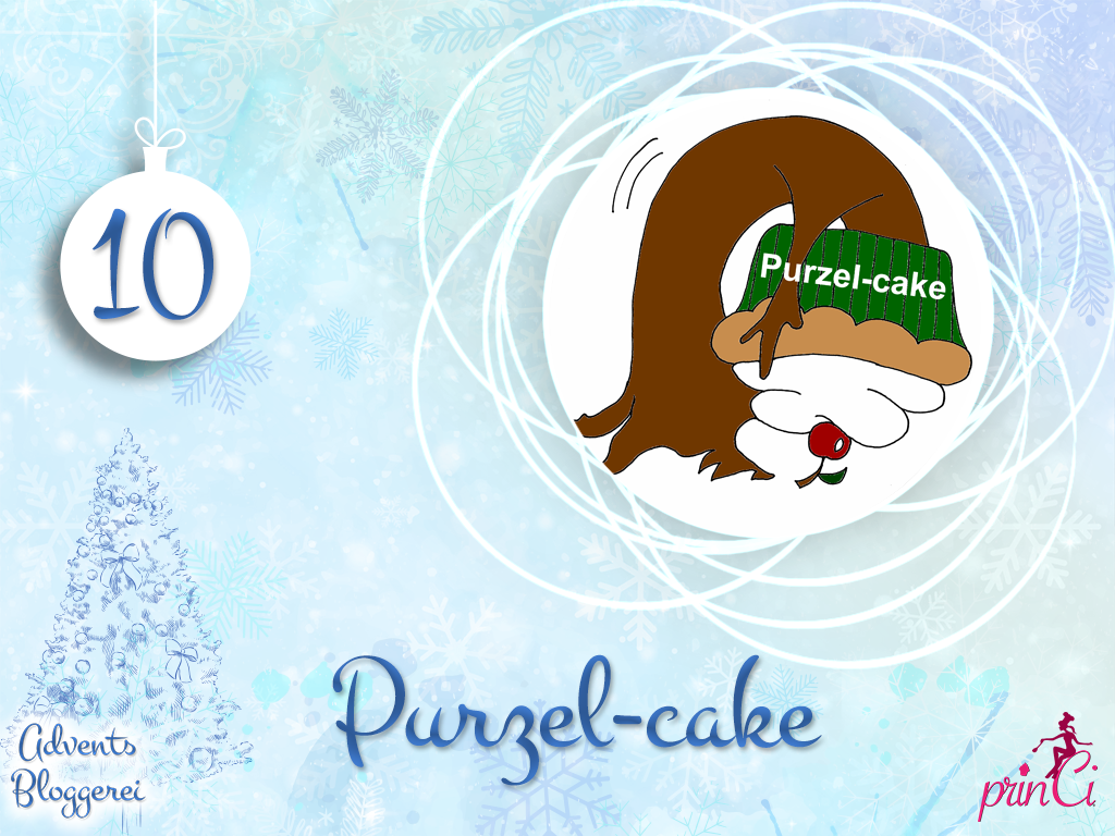 Adventsbloggerei: Nr. 10 - Purzel-cake